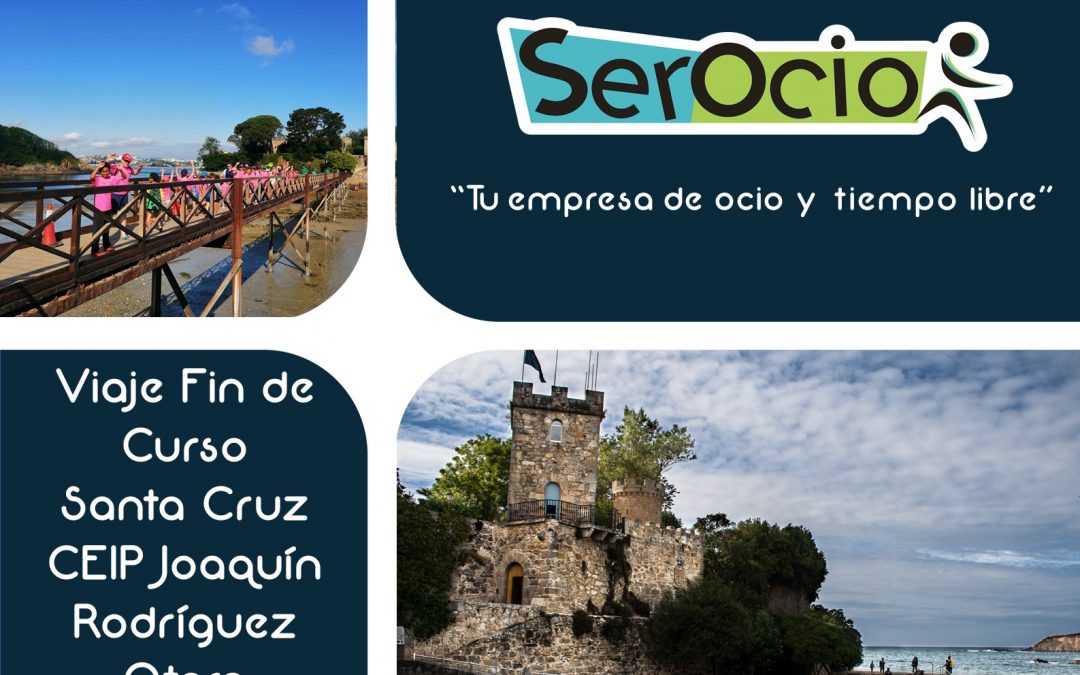 Viaje fin de curso CEIP JOAQUÍN RODRÍGUEZ OTERO