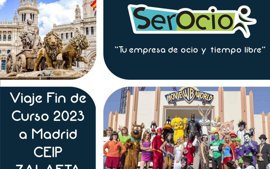 Viaje fin de curso CEIP ZALAETA 2023